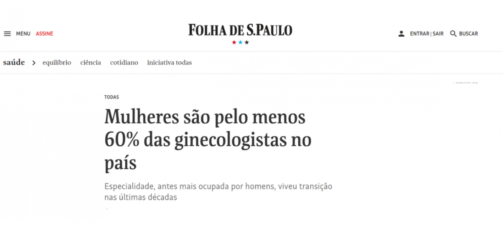 Mulheres são pelo menos 60% das ginecologistas do país